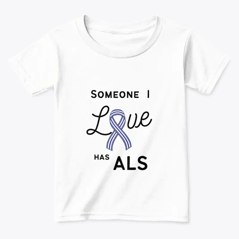 Someone I love has ALS